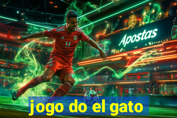 jogo do el gato